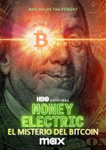 Money Electric: El misterio del Bitcoin