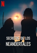 Secretos de los Neandertales